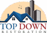 Top Down Restoration
